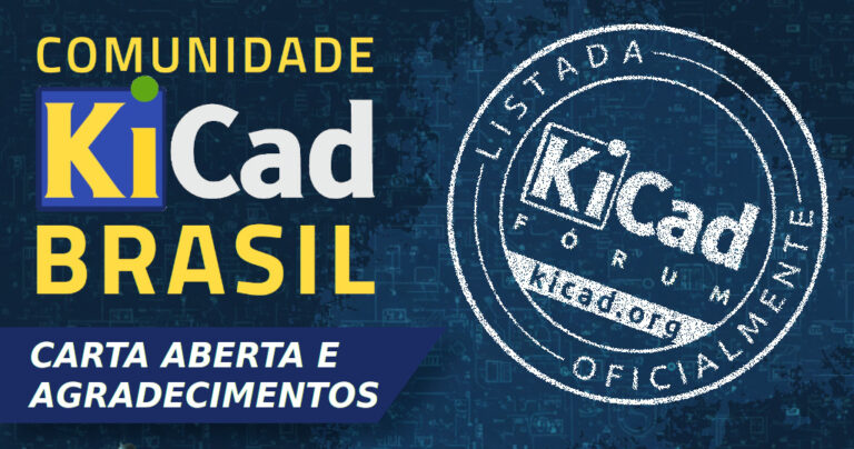 Carta Aberta e Agradecimento pelo reconhecimento do KiCad com a nossa comunidade brasileira. Carta Aberta e Agradecimento pelo reconhecimento do KiCad com a nossa comunidade brasileira.